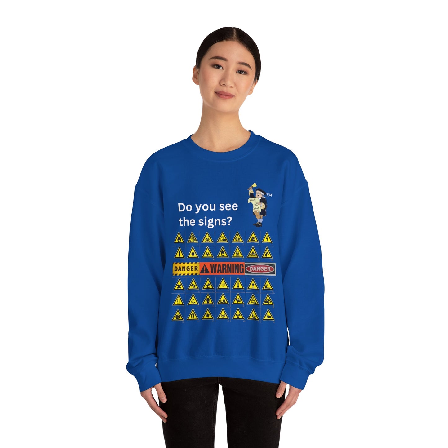 Do you see the signs? Unisex Heavy Blend™ Crewneck Sweatshirt