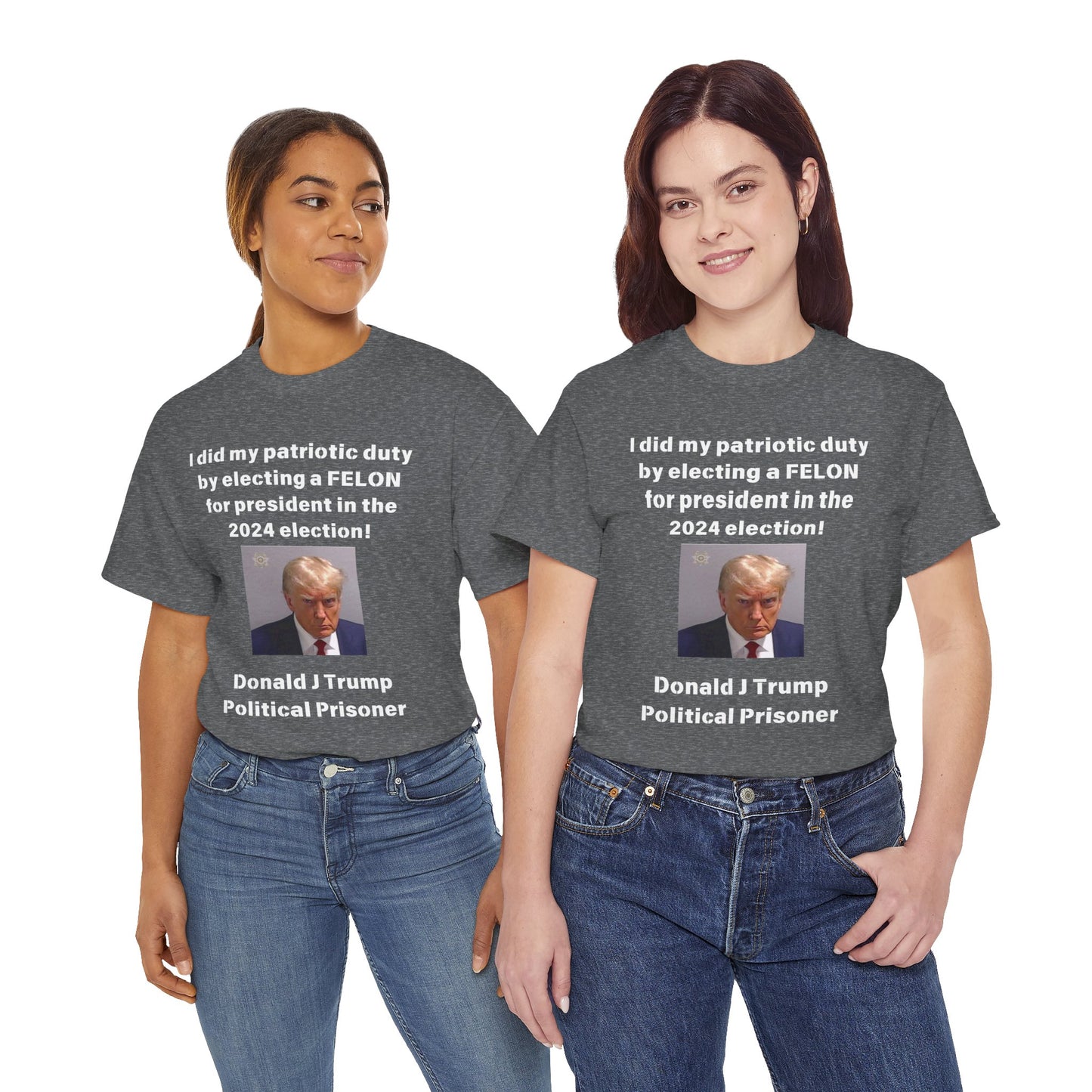 Felon for President! Unisex Heavy Cotton Tee