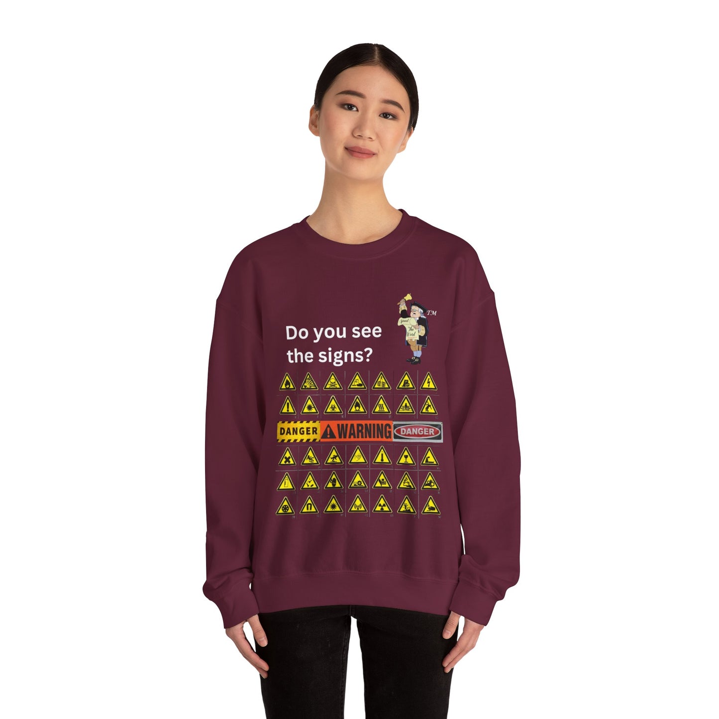 Do you see the signs? Unisex Heavy Blend™ Crewneck Sweatshirt