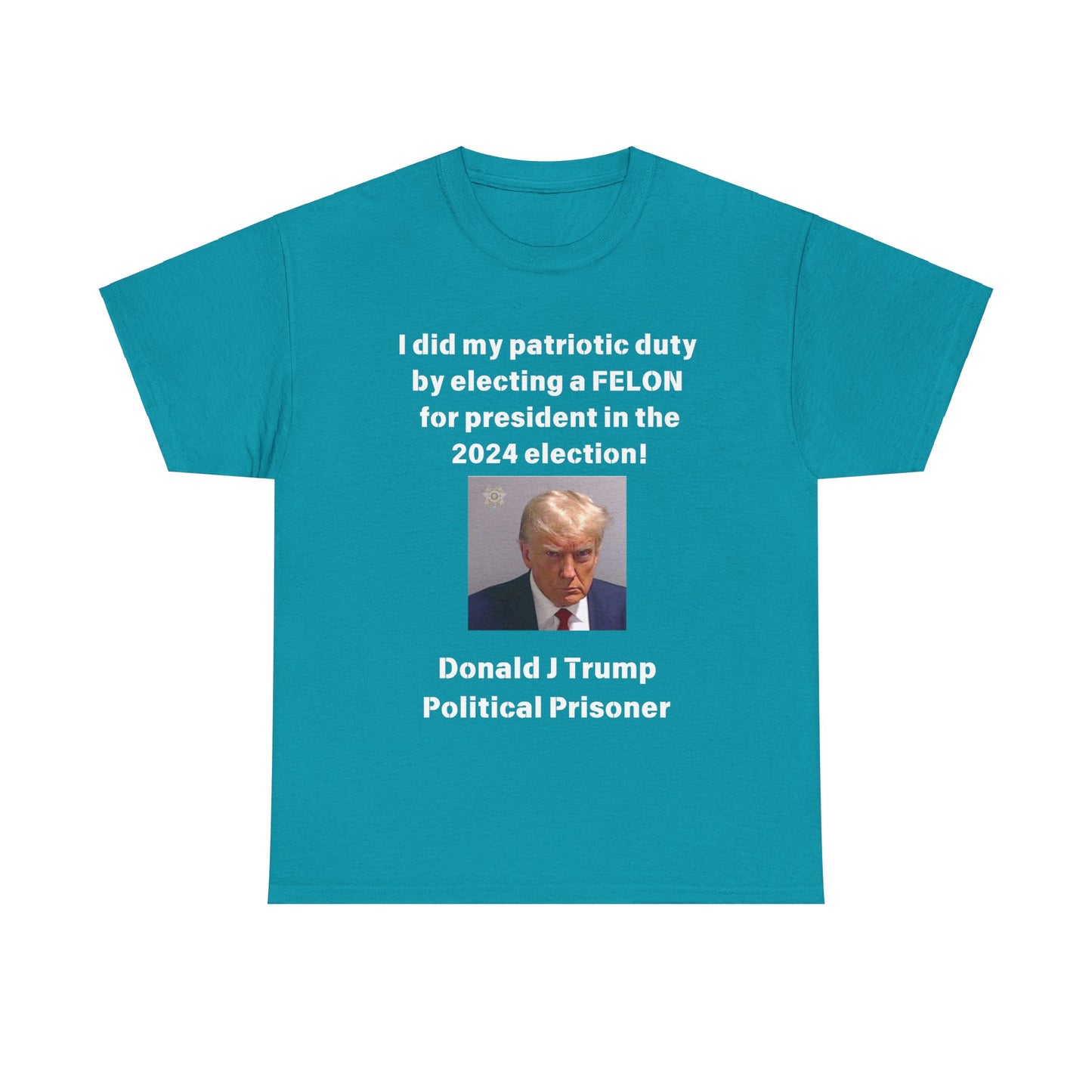 Felon for President! Unisex Heavy Cotton Tee