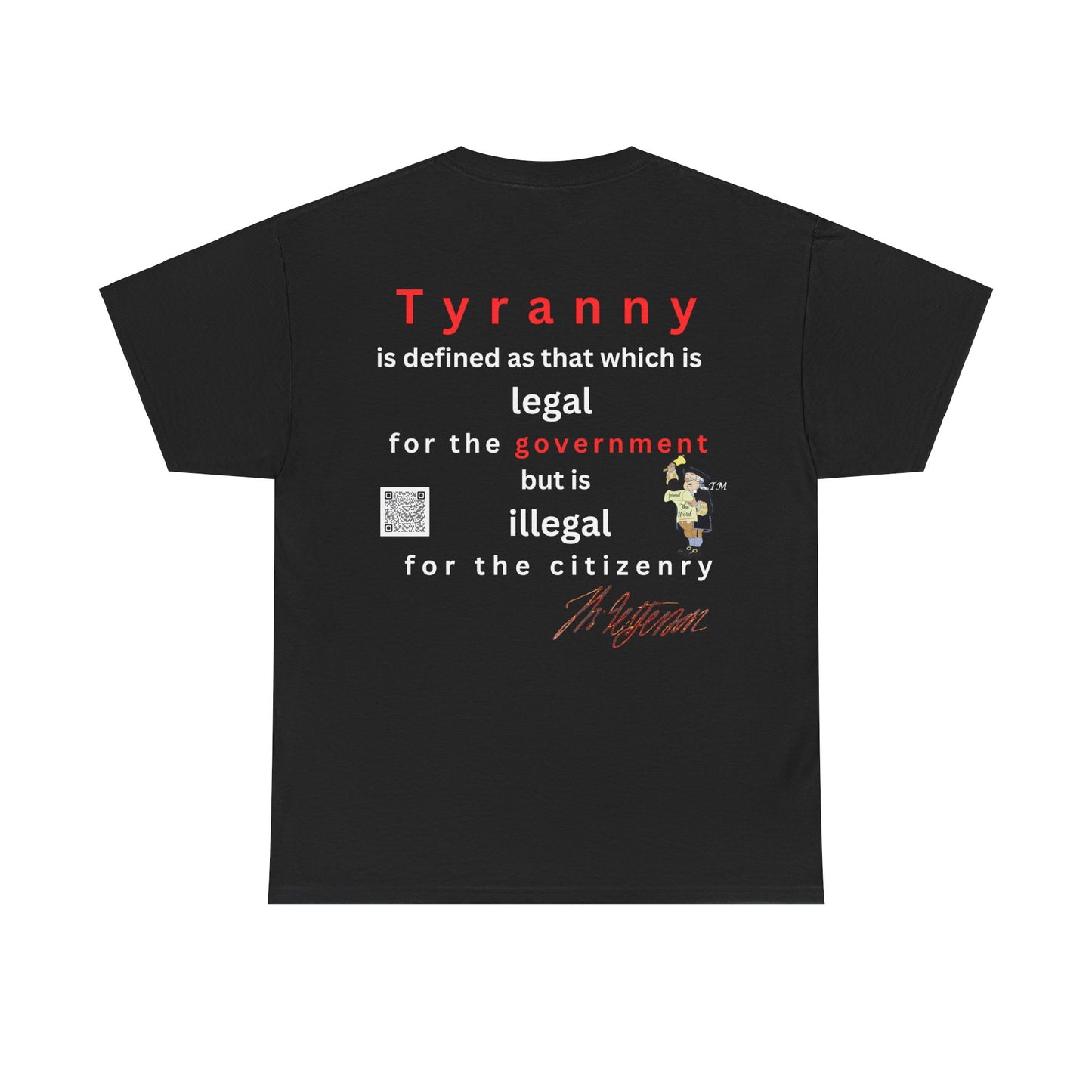 Jefferson defines tyranny  Unisex Heavy Cotton Tee