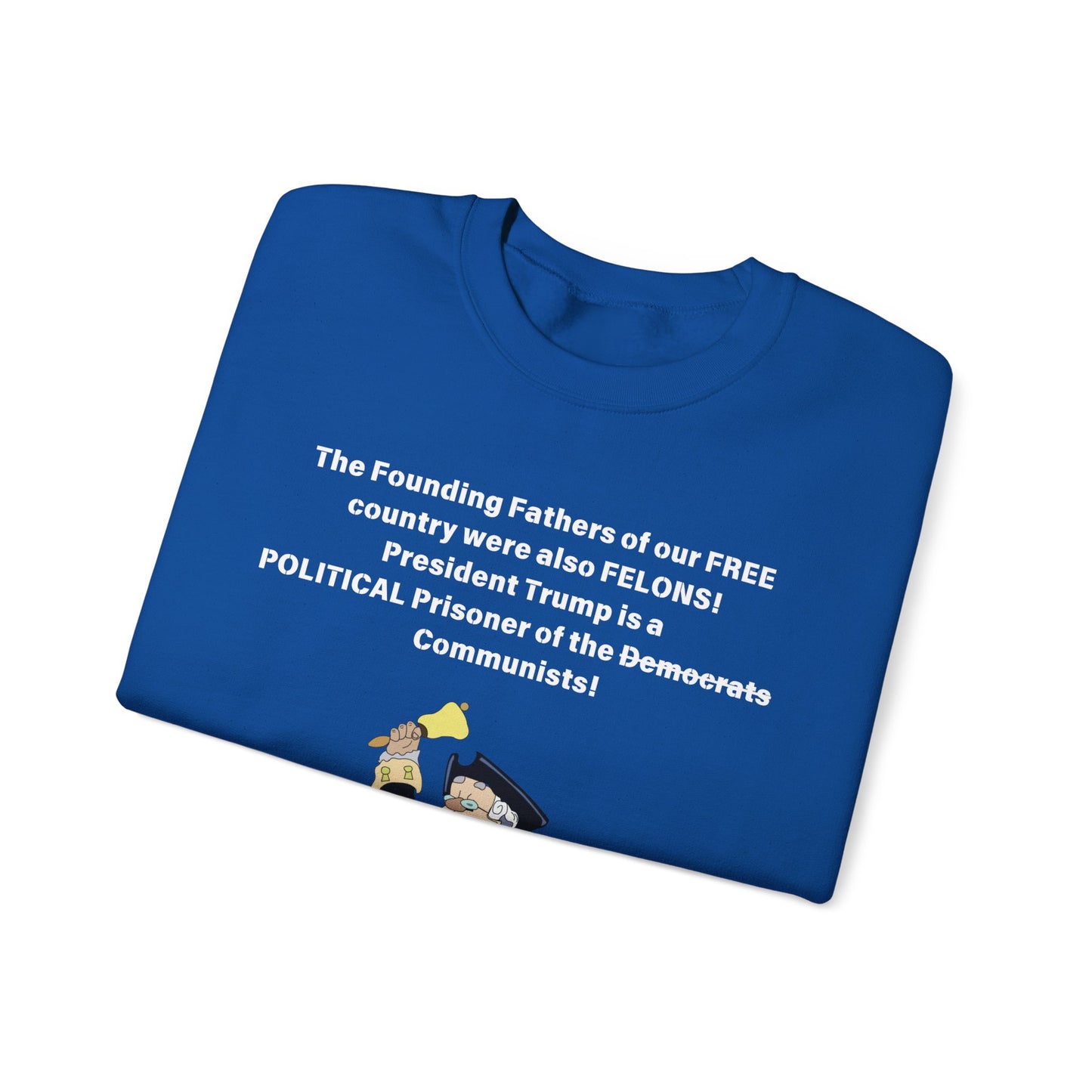 Founding Felons Unisex Heavy Blend™ Crewneck Sweatshirt