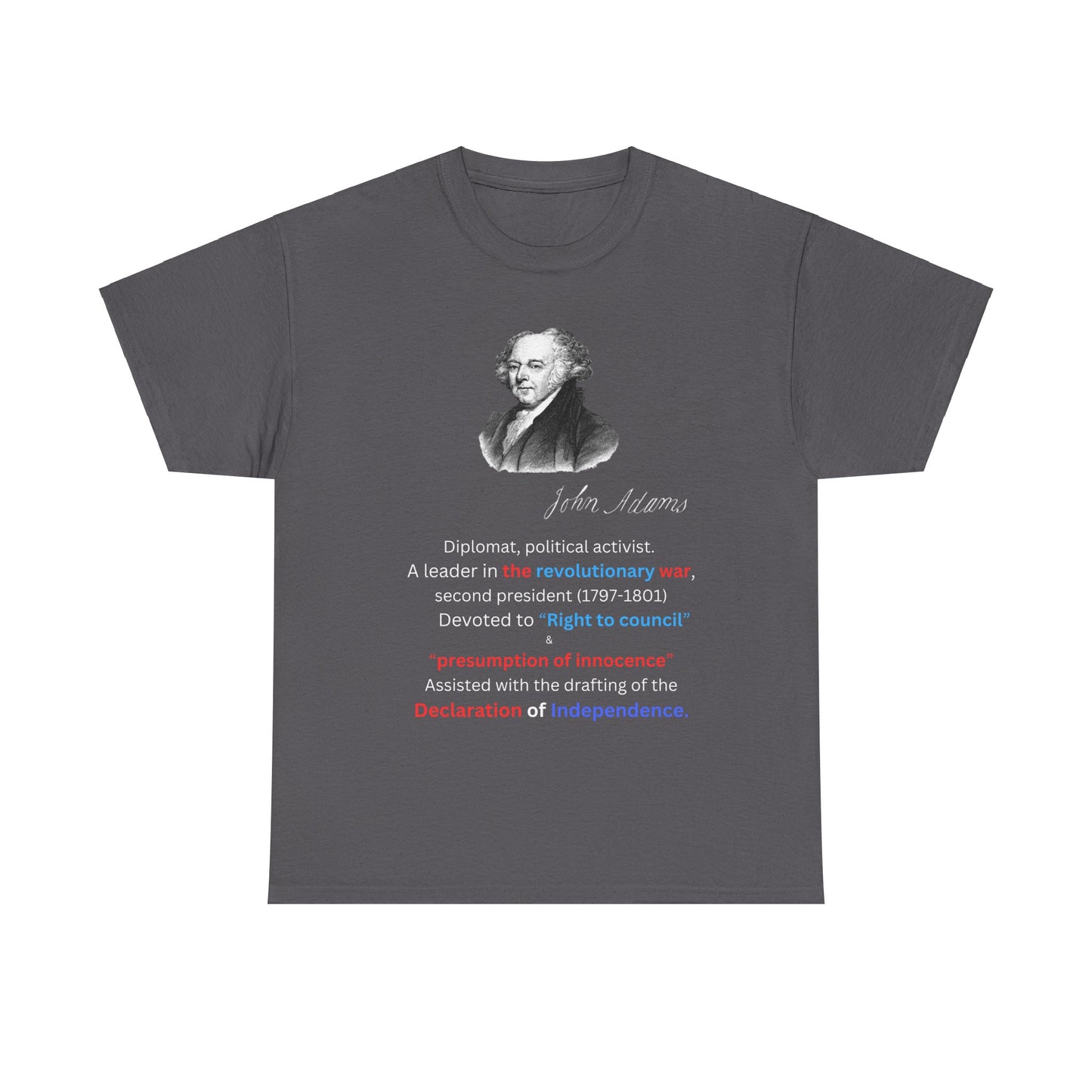 John Adams Unisex Heavy Cotton Tee