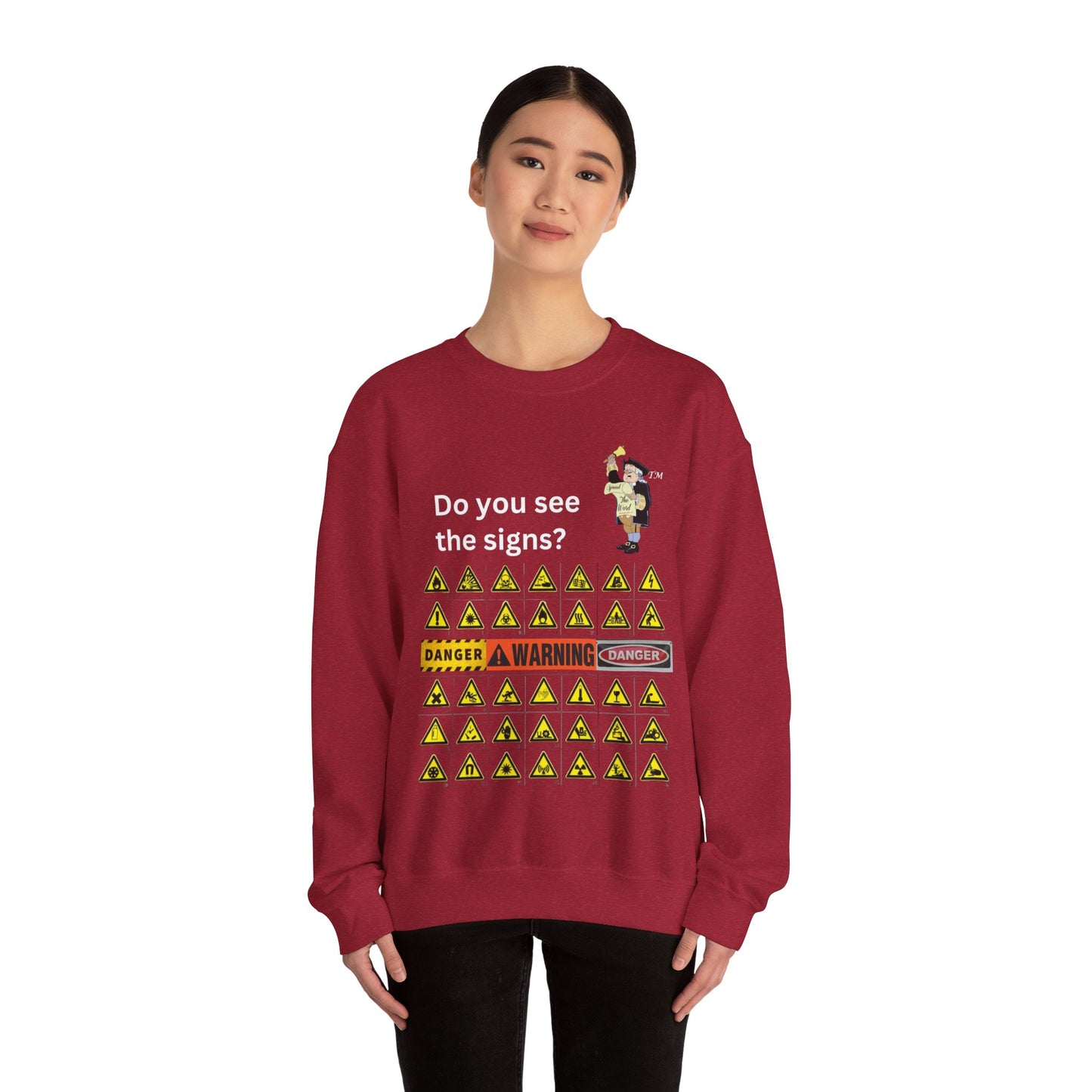Do you see the signs? Unisex Heavy Blend™ Crewneck Sweatshirt