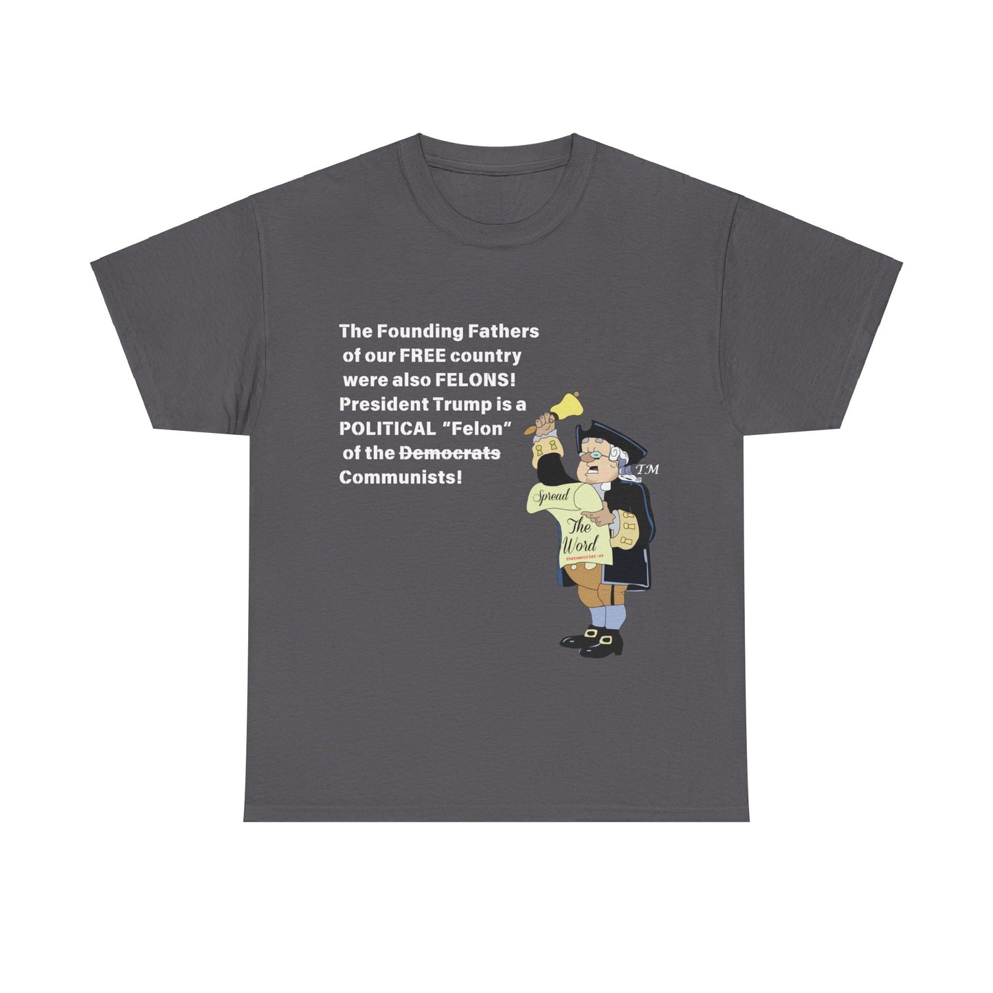Founding Felons Unisex Heavy Cotton Tee