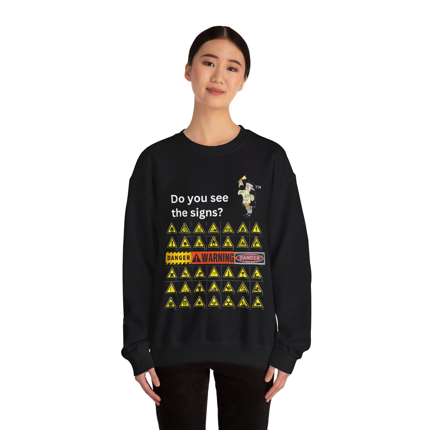 Do you see the signs? Unisex Heavy Blend™ Crewneck Sweatshirt