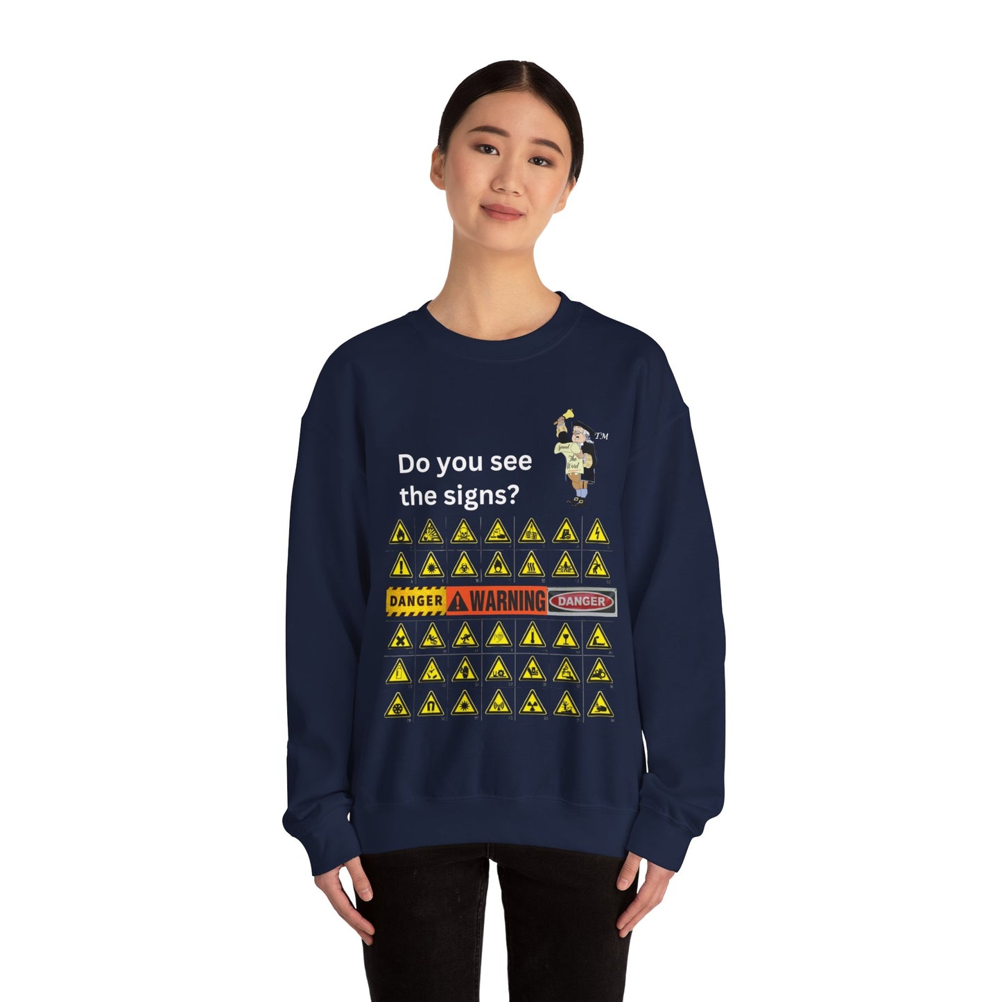 Do you see the signs? Unisex Heavy Blend™ Crewneck Sweatshirt