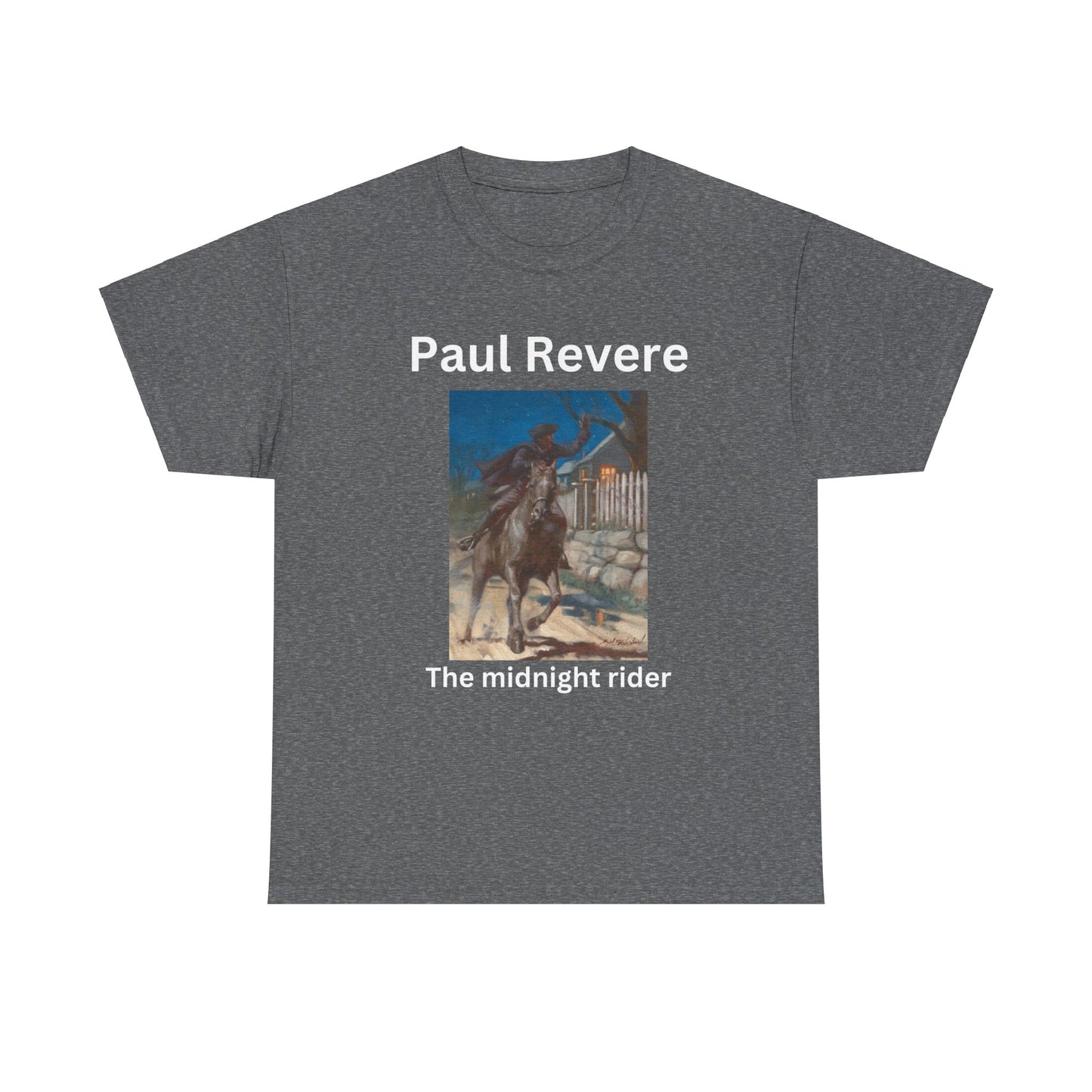 Paul Revere Unisex Heavy Cotton Tee