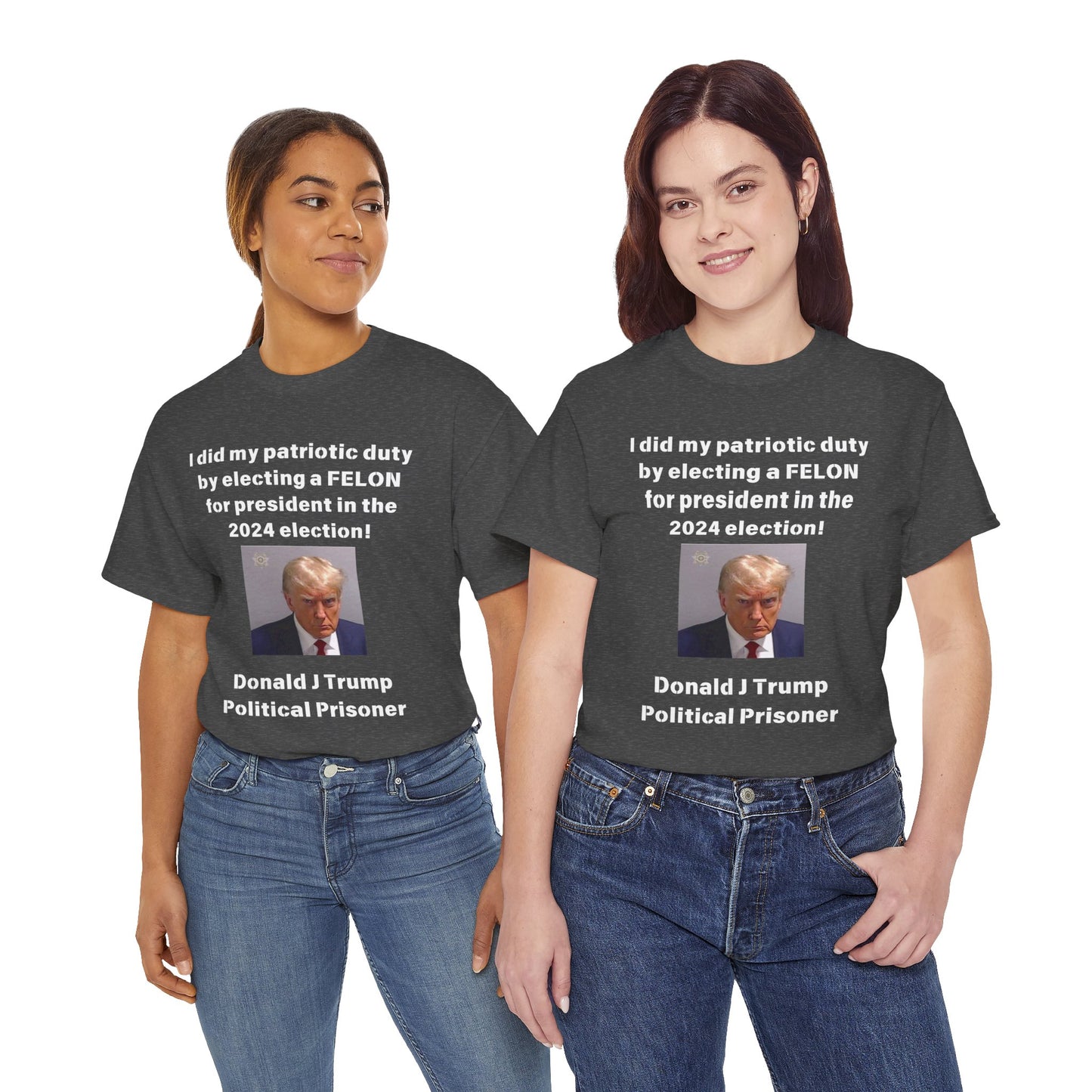 Felon for President! Unisex Heavy Cotton Tee