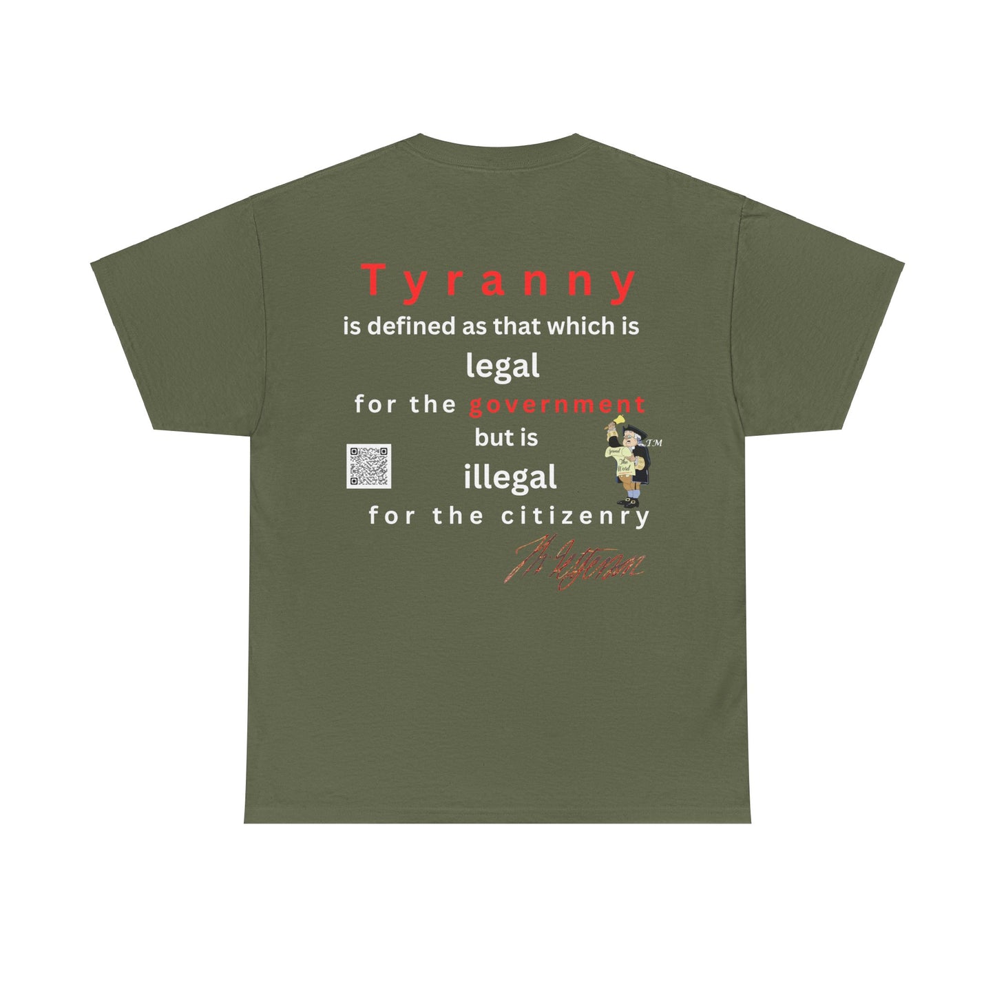 Jefferson defines tyranny  Unisex Heavy Cotton Tee