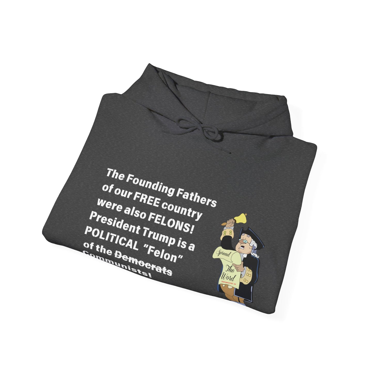 Founding Felons Unisex Heavy Blend™ Hooded Sweatshirt