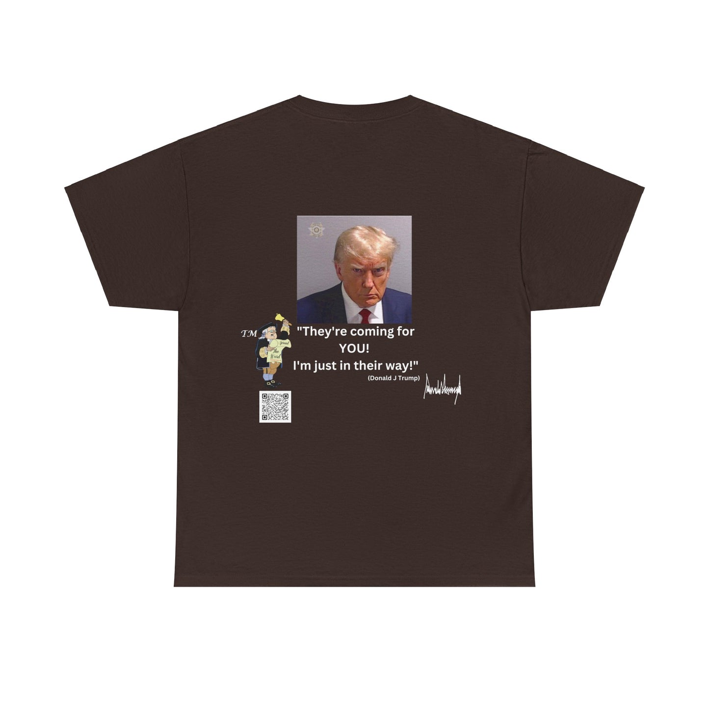 Coming for YOU!  Unisex Heavy Cotton Tee