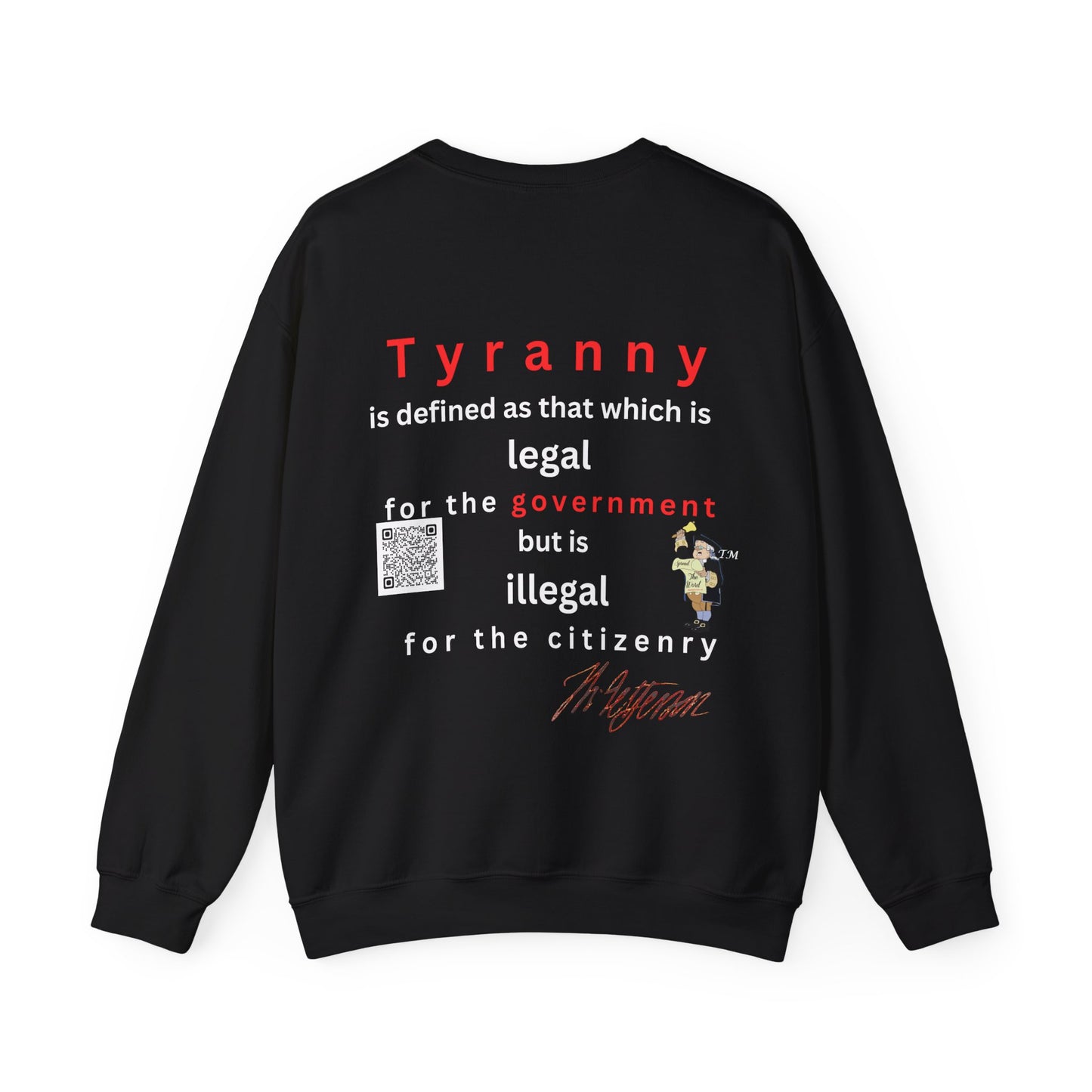 Jefferson defines tyranny. Unisex Heavy Blend™ Crewneck Sweatshirt