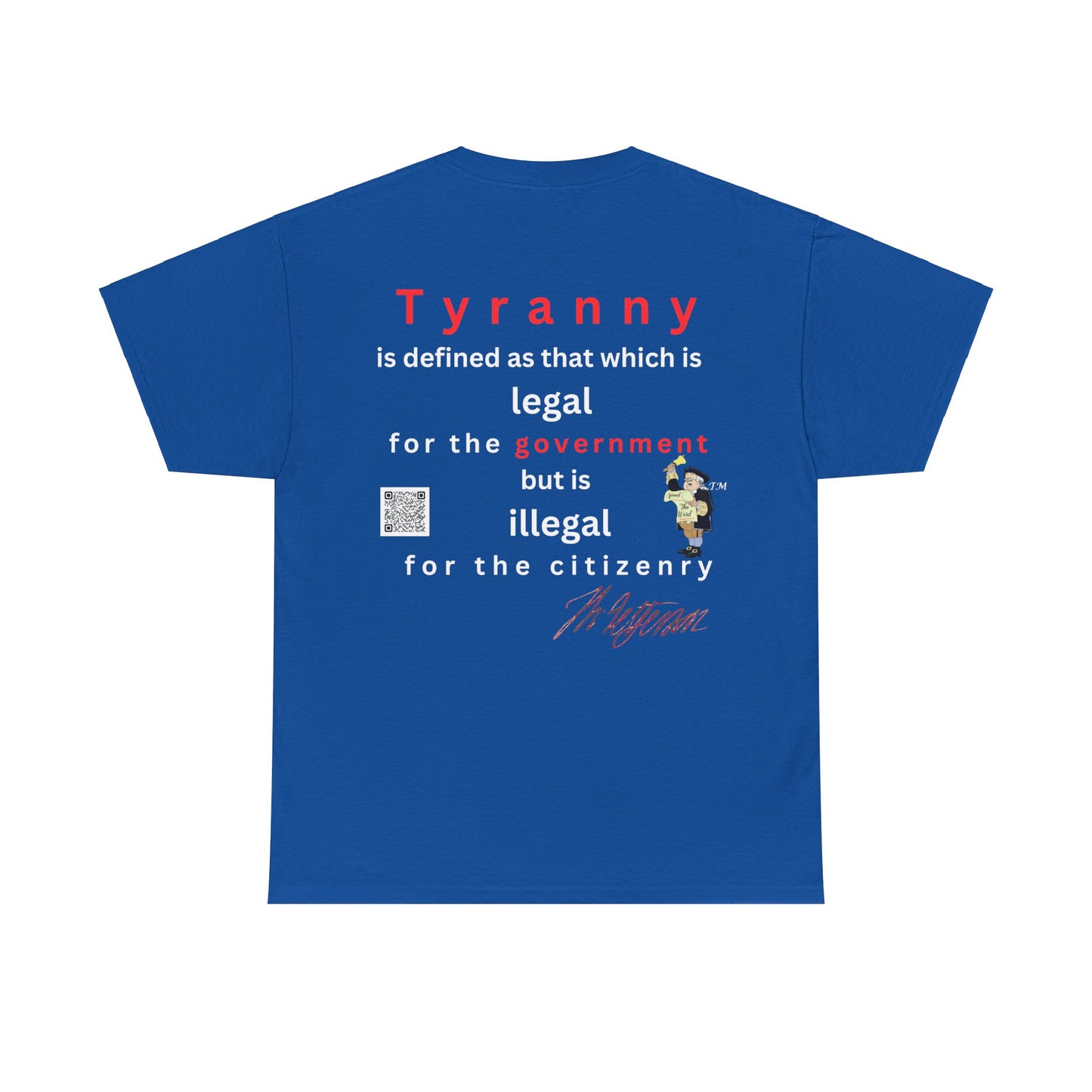 Jefferson defines tyranny  Unisex Heavy Cotton Tee