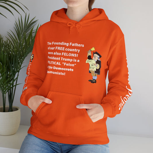 Founding Felons Unisex Heavy Blend™ Hooded Sweatshirt