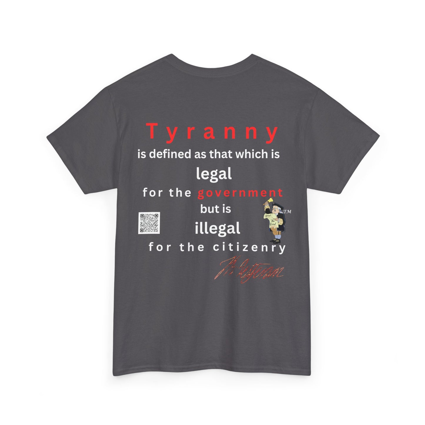 Jefferson defines tyranny  Unisex Heavy Cotton Tee