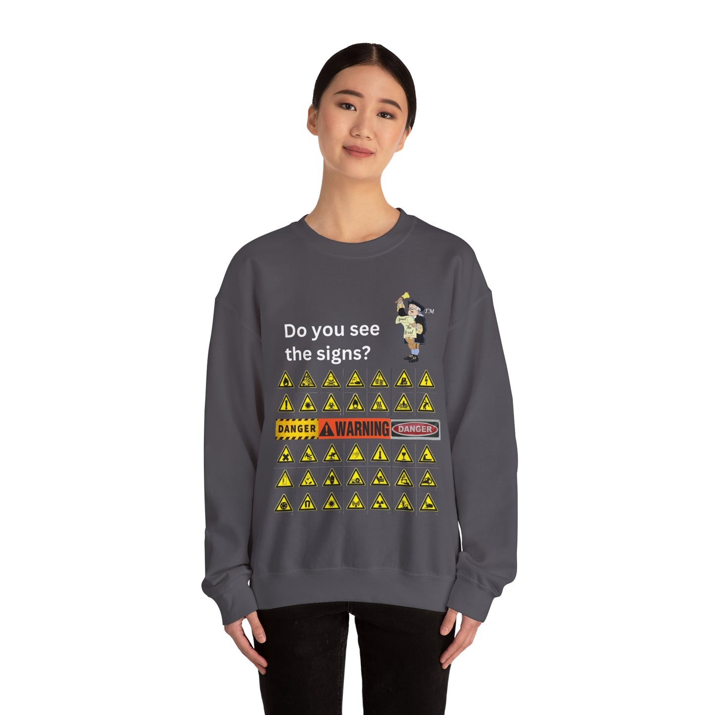 Do you see the signs? Unisex Heavy Blend™ Crewneck Sweatshirt
