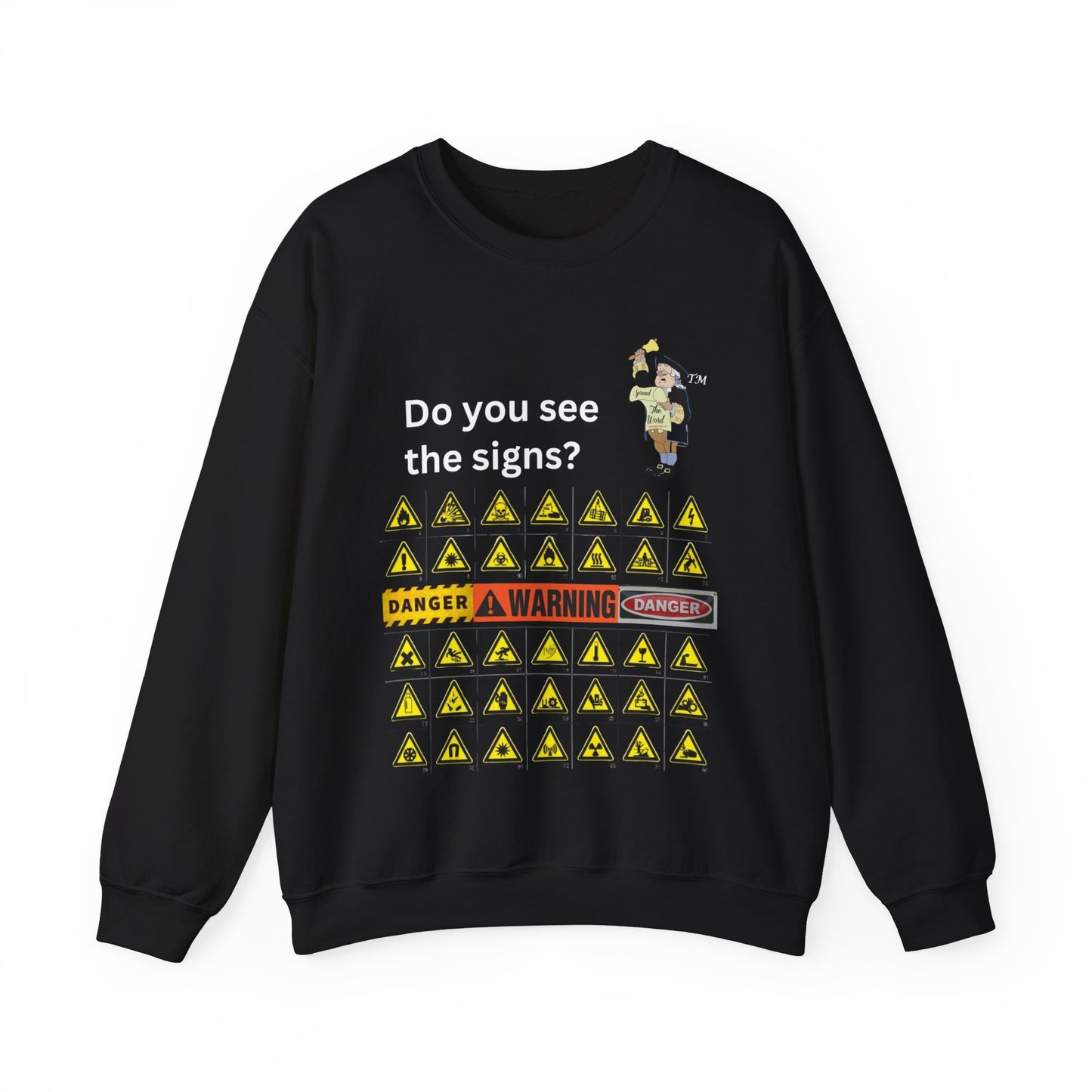Do you see the signs? Unisex Heavy Blend™ Crewneck Sweatshirt