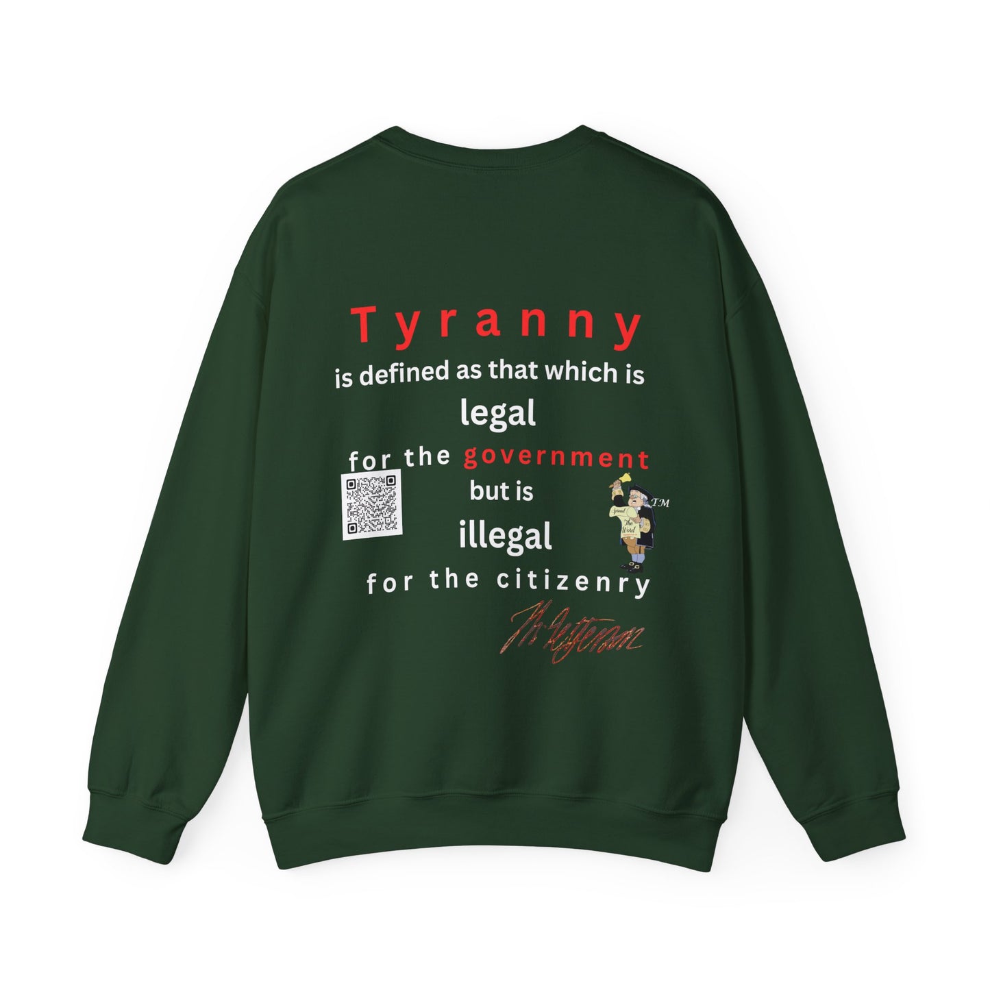 Jefferson defines tyranny. Unisex Heavy Blend™ Crewneck Sweatshirt